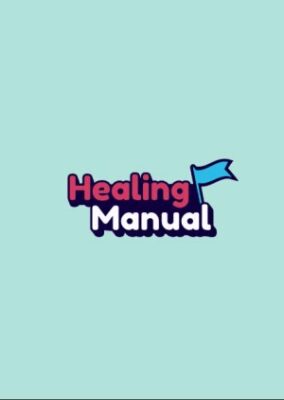 Healing Manual Season 1