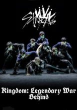 Stray Kids Kingdom: Legendary War Behind (2021)