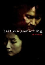 Tell Me Something