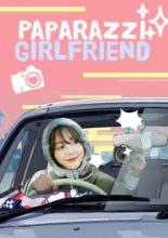 Paparazzi Girlfriend (2018)