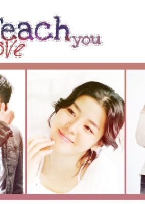 I Will Teach You Love (2010)