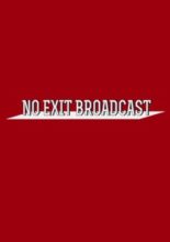 MONSTA X: No Exit Broadcast (2017)