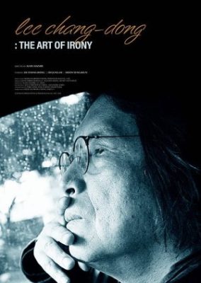 Lee Chang Dong: The Art of Irony (2024)