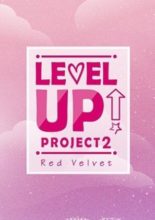 Red Velvet - Level Up! Project: Season 2 (2018)