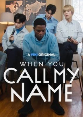 When You Call My Name (2018)