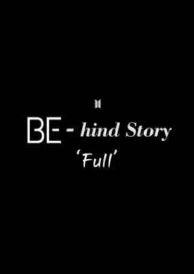BE-hind Full Story (2021)