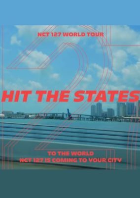 NCT 127 HIT THE STATES