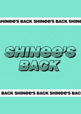 SHINee's Back (2018)