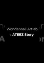 Ateez x Wonderwall (2021)