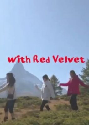 Walk, Fly, Ride with Red Velvet
