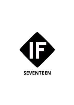 If Seventeen