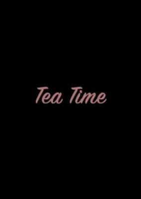 Tea Time