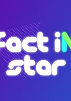 Fact iN Star Season 1