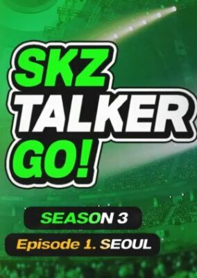 Stray Kids: SKZ-Talker Go! Season 3