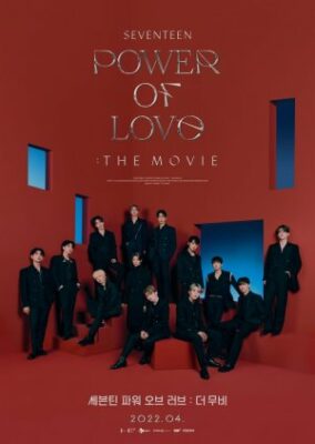 SEVENTEEN Power of Love : The Movie (2022)