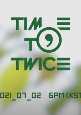 Time to Twice: Tdoong Forest