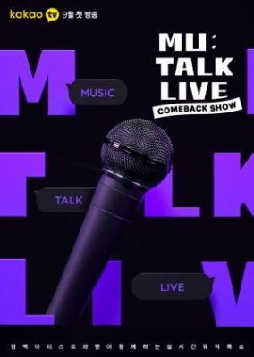 Comeback Show Mu:Talk Live