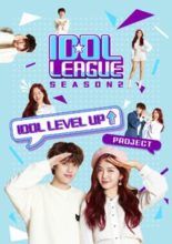 Idol League: Season 2 (2020)